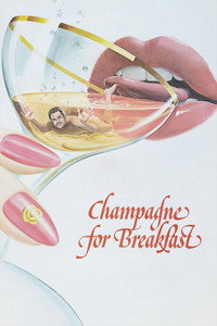 Постер фильма «Champagne for Breakfast (1980)» — (10 из 12)