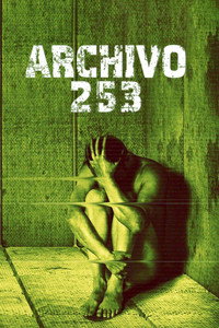 Постер фильма «Архив 253 (2015)» — (1 из 4)