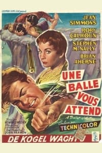 Une Balle vous attend (1954)