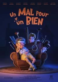 Un mal pour un bien (2021)