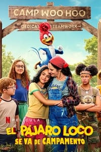 El Pájaro Loco 2: Se va de Campamento