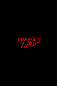 Постер фильма «Sophie's Turn (2017)» — (2 из 4)