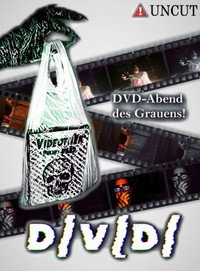D/V/D/ - DVD Abend des Grauens