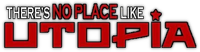Логотип фильма «There's No Place Like Utopia (2014)» — (2 из 11)