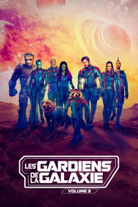 Affiche de la recommandation : Les Gardiens de la Galaxie : Volume 3