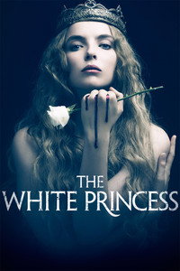The White Princess (Season 1) {English With Subtitles} Blu-Ray 720p [300MB] || 1080p [1.1GB]