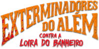 Логотип сериала «Exterminadores do Além (2021)» — (1 из 2)