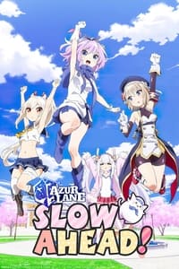 Poster de AzurLane: Slow Ahead!