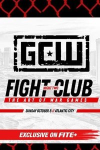 Poster de GCW Fight Club 2023, Night Two - The Art of War Games