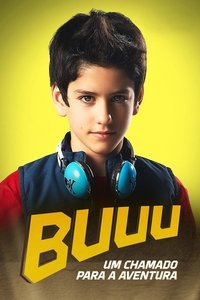 Buuu: Um Chamado para a Aventura (2015)