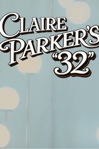 Claire Parker's 32 (2026) poster