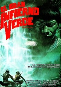 Poster de Holocausto Canibal 2: Infierno verde