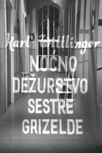 Poster de Noćno dežurstvo sestre Grizelde