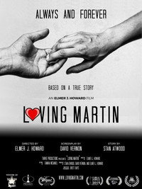 Постер фильма «Loving Martin (2019)» — (3 из 3)