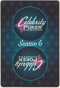 Celebrity Poker Showdown - Season 6 Episode Guide