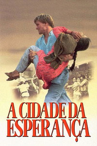 Imagem do Filme A Cidade da Esperança