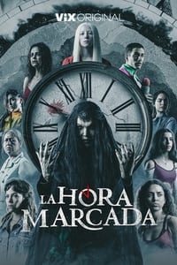 copertina serie tv La+hora+marcada 2023