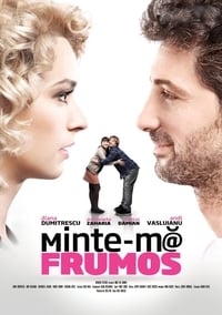 Minte-mă frumos (2012)