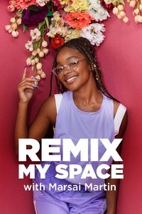 Poster de Remix My Space with Marsai Martin