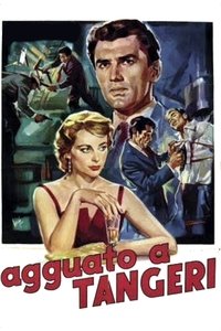 Agguato a Tangeri (1957)