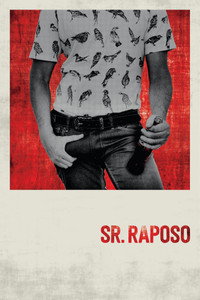 Постер фильма «Sr. Raposo (2018)» — (1 из 9)