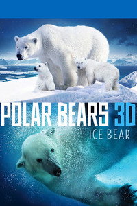 Постер фильма «Polar Bears: Ice Bear (2013)» — (2 из 10)