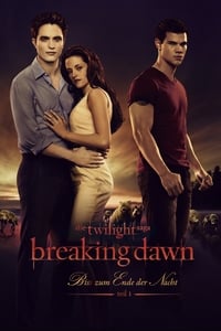 Movieposter Breaking Dawn - Bis(s) zum Ende der Nacht - Teil 1