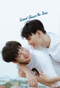 Second Chance The Series จังหวะจะรัก (2021)