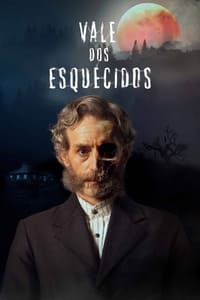 copertina serie tv Vale+dos+Esquecidos 2022