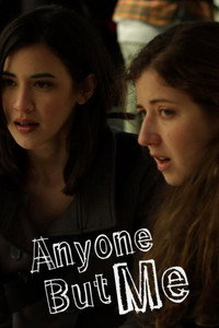 Постер сериала «Anyone But Me (2008)» — (2 из 5)
