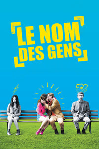 Le Nom des gens (2010)