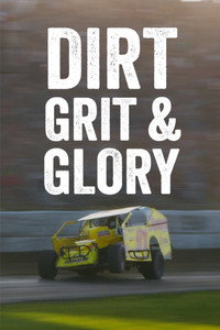 Dirt Grit & Glory (2025) subtitle poster