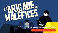 La Brigade des maléfices