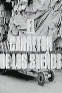 Imagem do Filme El Carretón de los Sueños
