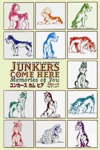 Junkers Come Here: Memories of You - 1994