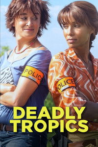 Movieposter Deadly Tropics
