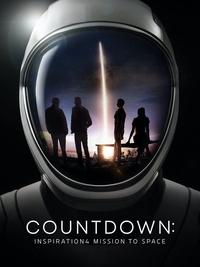 tv show poster Countdown%3A+Inspiration4+Mission+to+Space 2021