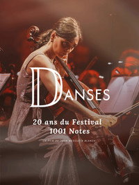 Danses, 20 ans du Festival 1001 Notes