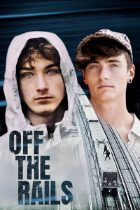 Off The Rails (2022) poster
