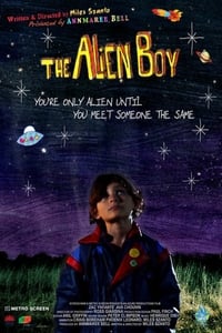 The Alien Boy - 2012