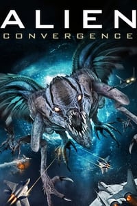 Alien Convergence (2017)