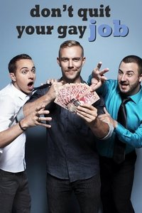 Watch Don't Quit Your Gay Job - Season 4 123Movies