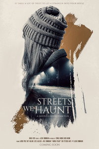 Постер фильма «These Streets We Haunt (2021)» — (2 из 5)