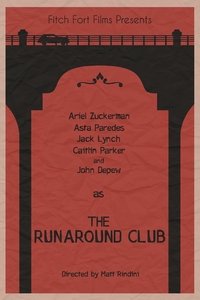 The Runaround Club (2016)