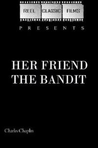 Poster de Her Friend the Bandit