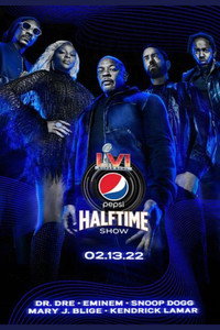 The Pepsi Super Bowl LVI Halftime Show