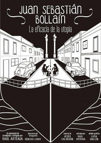 Imagem do Filme Juan Sebastián Bollaín: la eficacia de la utopía