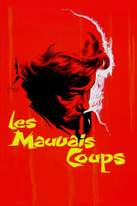 Poster de Les Mauvais Coups