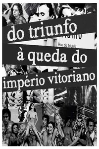 Do Triunfo à queda do Império Vitoriano (2014)