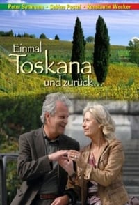 Einmal Toskana und zurück (2008)